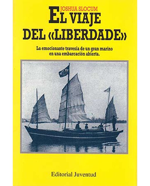 Imagen 0 de El viaje del Liberdade  (Tapa blanda)