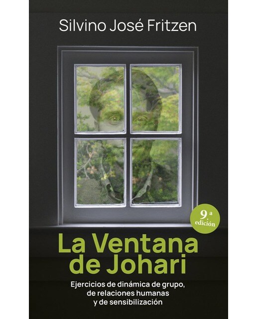 La ventana de Johari: Ejercicios de dinámica de grupo de relaciones humanas y de sensibilización (Capa mole) 1