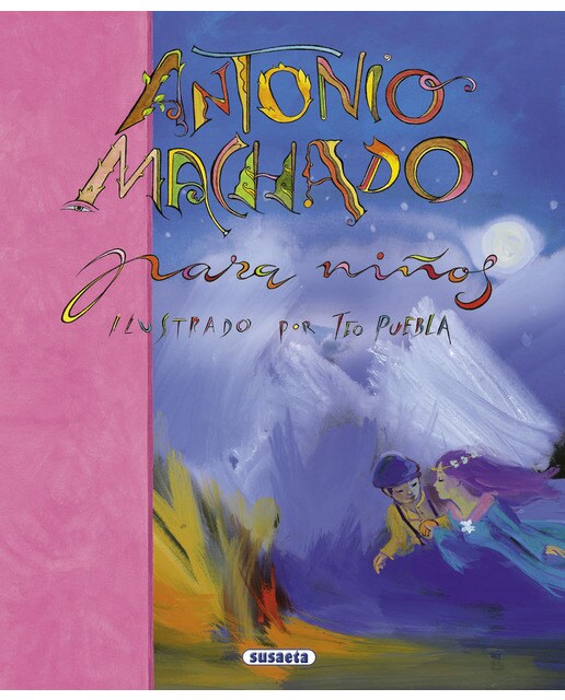 Antonio Machado para niños (Tapa dura).