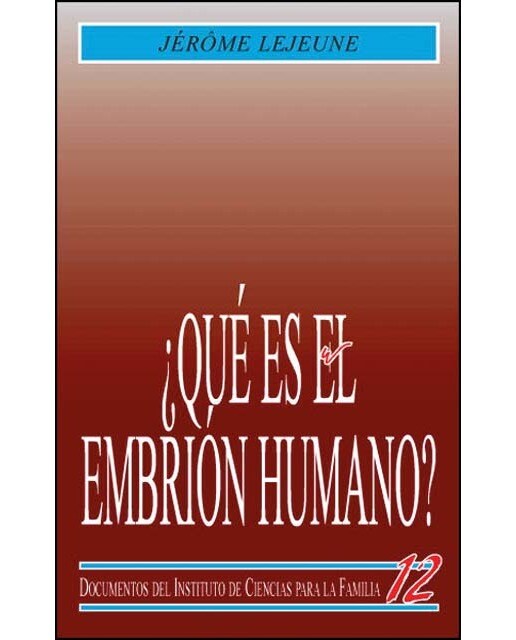 ¿Qué es el embrión humano ? (Capa mole) 1