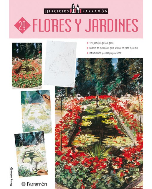 Ejercicios Parramón Flores y jardines (Tapa blanda).