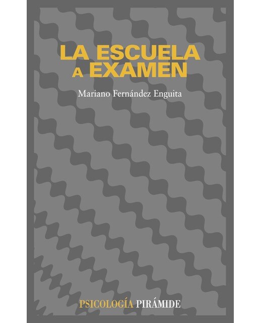 La escuela a examen(Tapa blanda) 1
