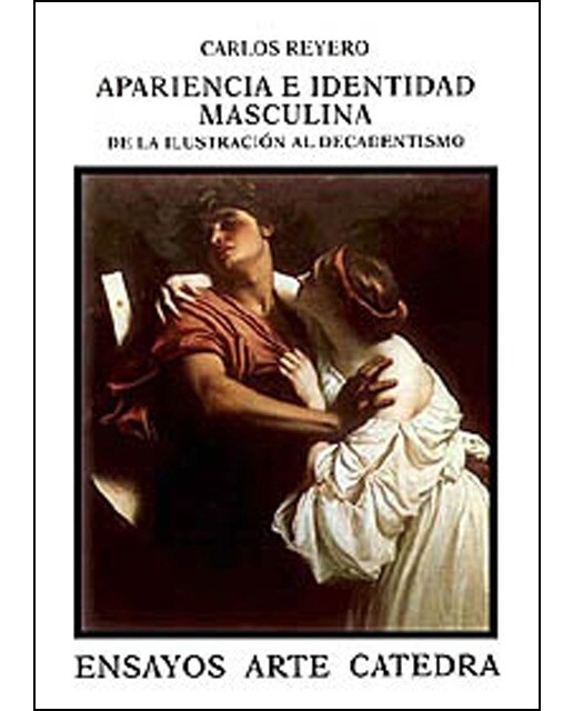 Apariencia e identidad masculina: De la ilustración al decadentismo