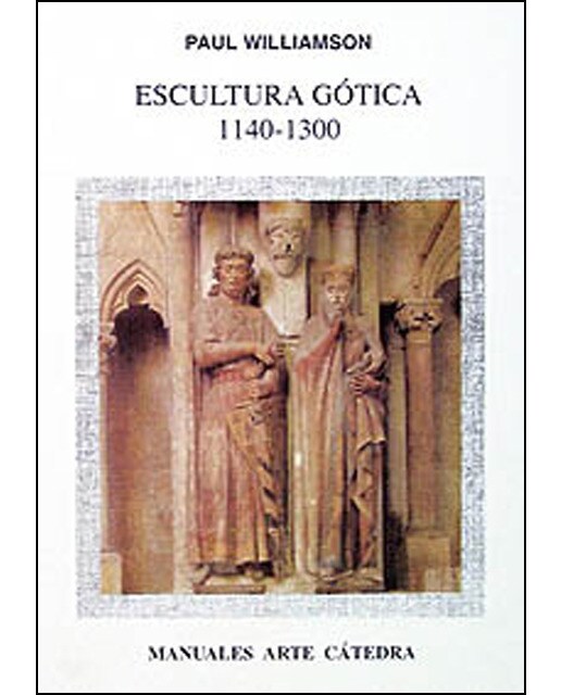Escultura Gótica. 1140-1300 1