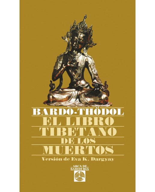 El Libro Tibetano de los Muertos