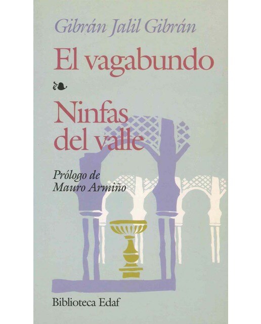 El vagabundo. Ninfas del valle: Ninfas del valle (Capa mole) 1