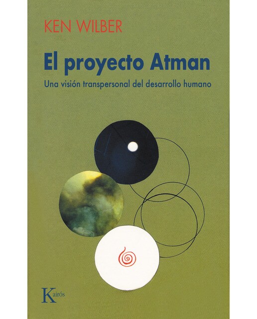 Imagem 0 de El proyecto Atman: Una visión transpersonal del desarrollo humano (Capa mole)