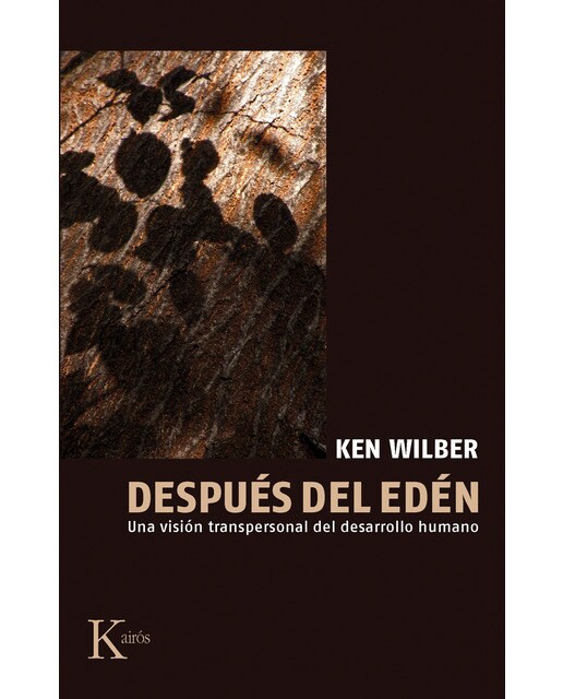 Después del Edén: Una visión transpersonal del desarrollo humano (Capa mole) 1