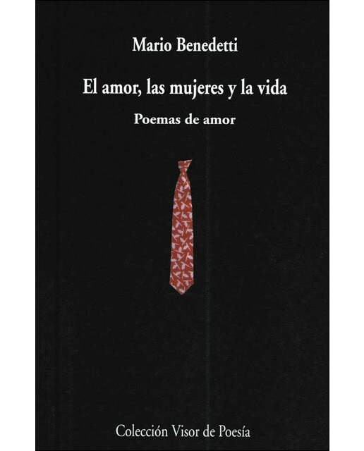 Imagen 0 de EL AMOR LAS MUJERES Y LA VIDA (Tapa blanda Tapa blanda con solapas)