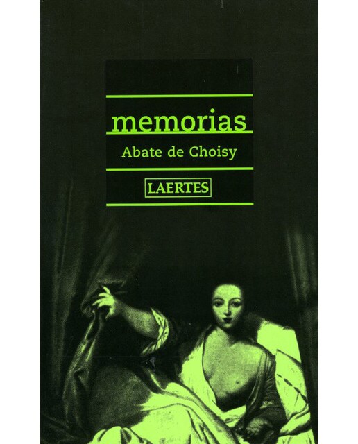 Memorias de abate de choisy