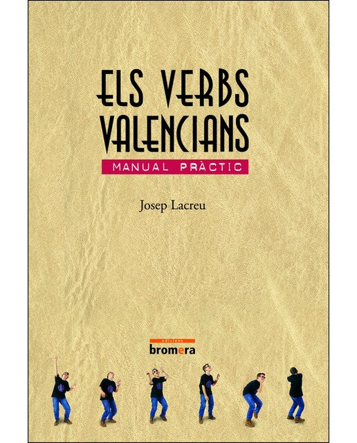 Portada de Els verbs valencians: Manual Pràctic (Tapa blanda).