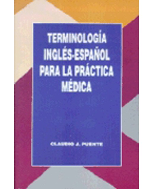 Imagen 1 de Terminología inglés-español para la práctica médica (Tapa blanda)