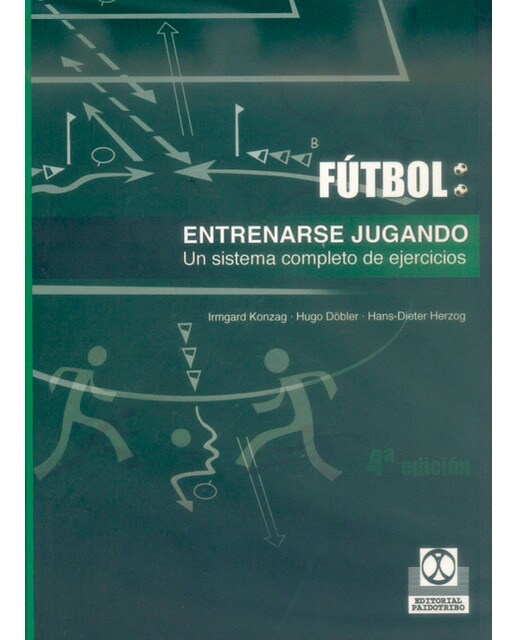 Entrenarse Jugando. Un Sistema Completo De Ejercicios 1
