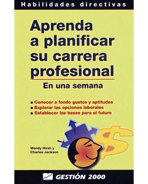 Aprenda A Planificar Su Carrera Profesional: En Una Semana 1