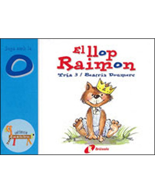 Imagen 0 de El llop Raimon (o): Juga amb la o