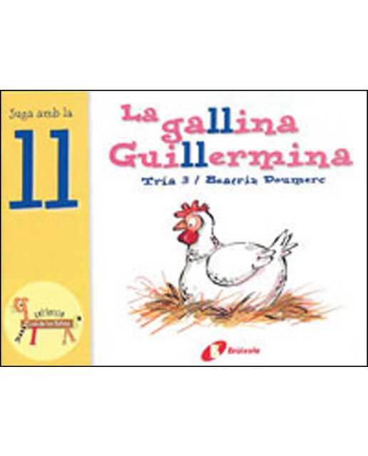 Imagen 0 de La gallina Guillermina (ll): Juga amb la ll