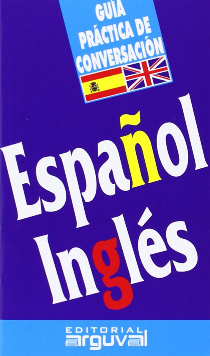 Guia Practica De Conversacion Español-Ingles 1