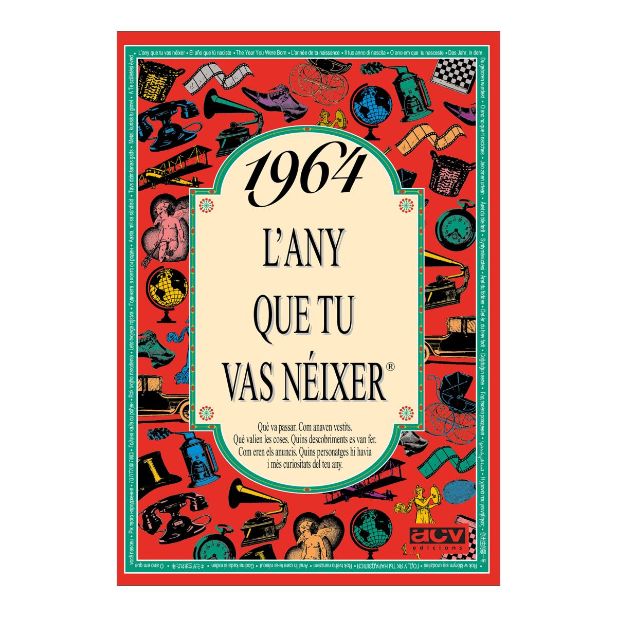 1964 L'any que tu vas néixer (Capa mole) 1