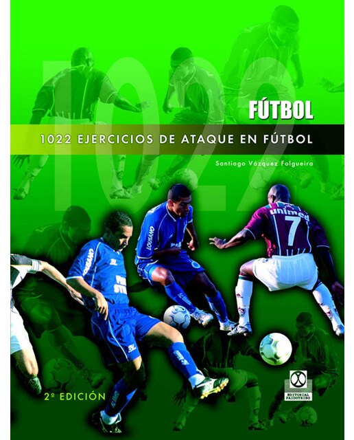 Mil 22 ejercicios de ataque en fútbol (Tapa blanda).