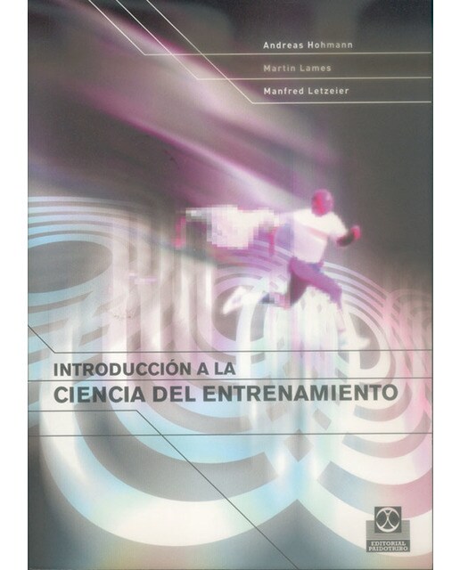 INTRODUCCIÓN A LA CIENCIA DEL ENTRENAMIENTO (Capa mole) 1