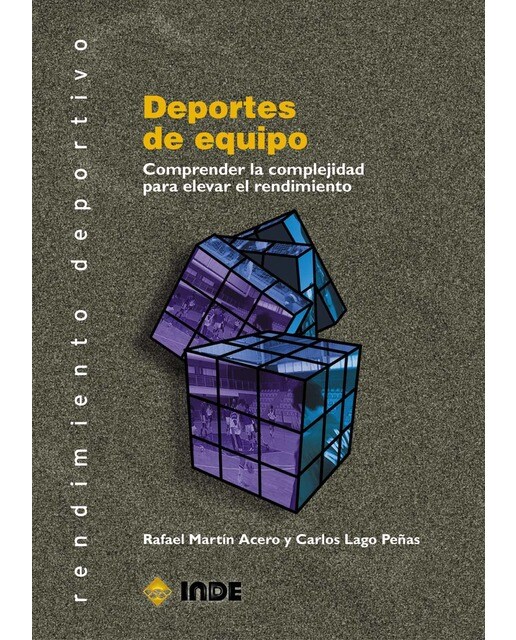 Deportes de equipo: Comprender la complejidad para elevar el rendimiento(Tapa blanda) 1