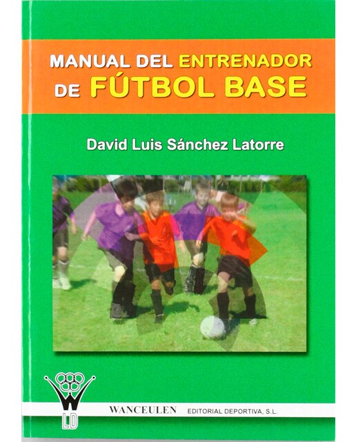 Manual del entrenador de futbol base (Tapa blanda).