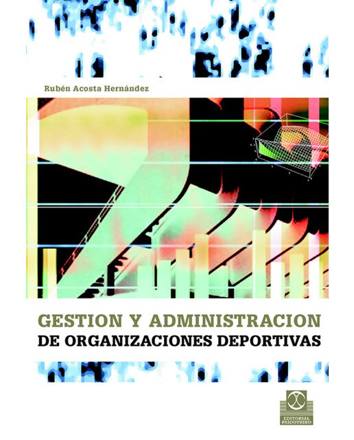 Gestión y Administración de las organizaciones deportivas (Capa mole) 1