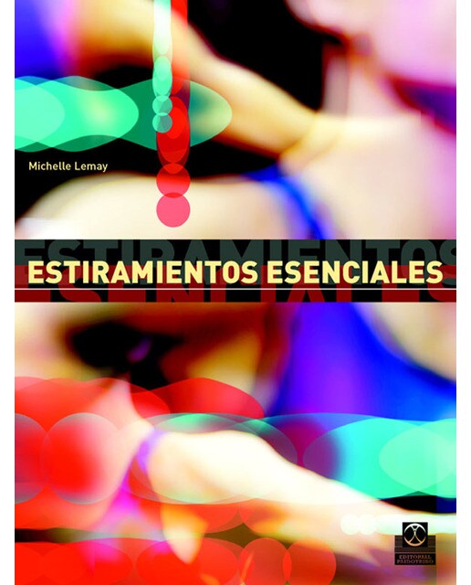 ESTIRAMIENTOS ESENCIALES (Capa mole) 1