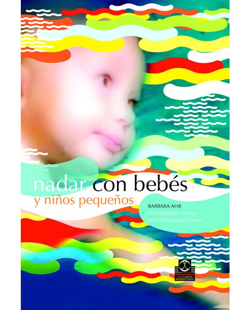 Nadar con bebés y niños pequeños (Color) (Tapa dura).