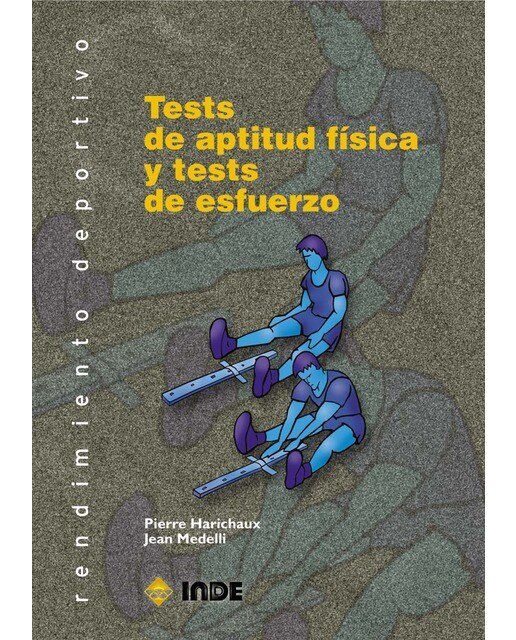 Tests de aptitud física y tests de esfuerzo(Tapa blanda) 1