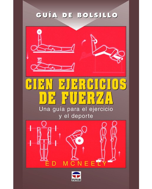 Imagen 1 de Guía de bolsillo. Cien ejercicios de fuerza (Tapa blanda)
