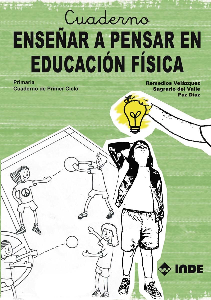 Cuaderno. Enseñar a pensar en Educación Física (Capa mole) 1