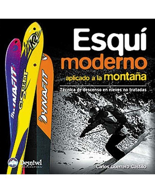 Imagem 0 de Esquí moderno aplicado a la montaña: Técnica de descenso en nieves no tratadas (Capa mole)