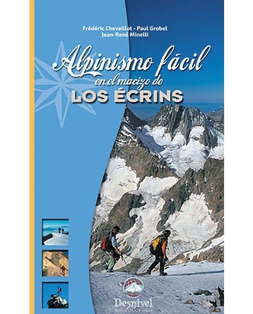 Alpinismo fácil en le macizo de los Écrins (Capa mole) 1