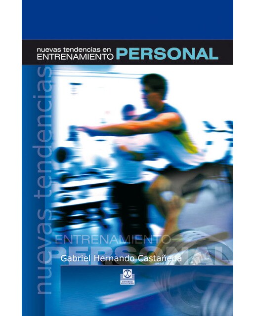 Nuevas tendencias en entrenamiento personal (Color) (Capa dura) 1