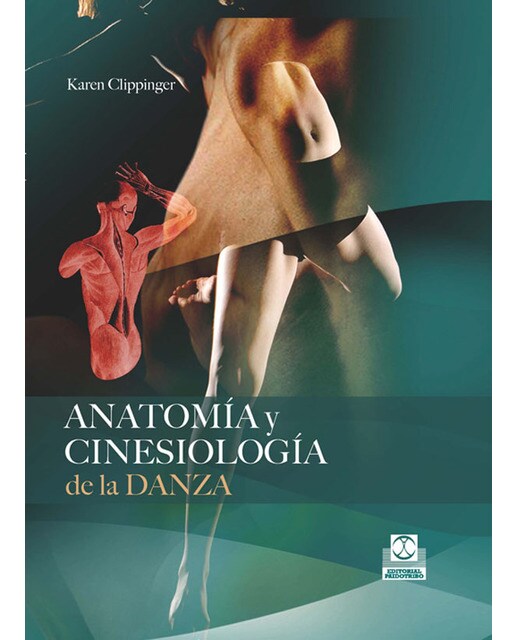 Anatomía Y Cinesiología De La Danza 1
