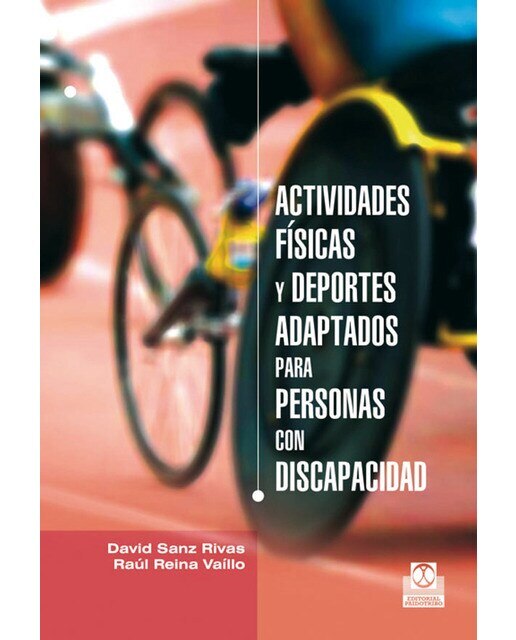 Imagem 0 de Actividades físicas y deportes adaptados para personas con discapacidad(Tapa blanda)