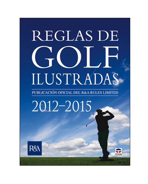 Reglas De Golf Ilustradas 2012-2012 1