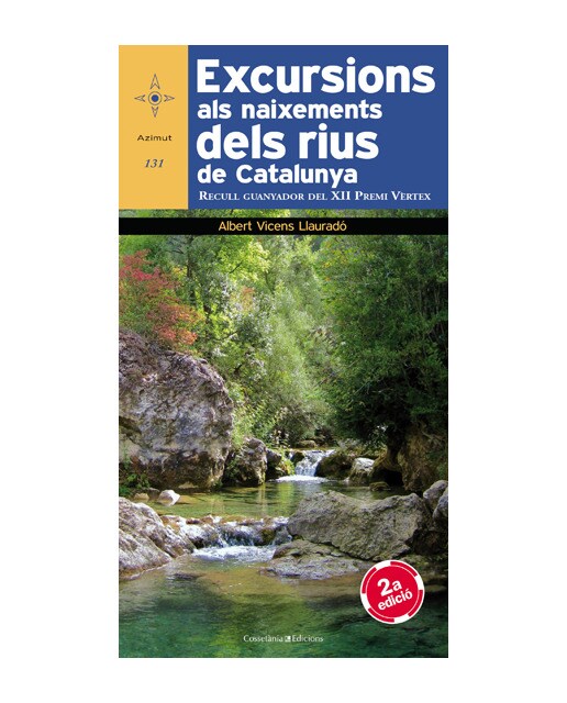 Excursions als naixements dels rius de Catalunya: XII Premi Vèrtex 1
