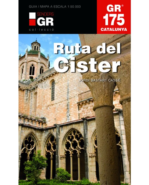 GR 175. La Ruta del Cister: La Ruta del Cister (Capa mole) 1