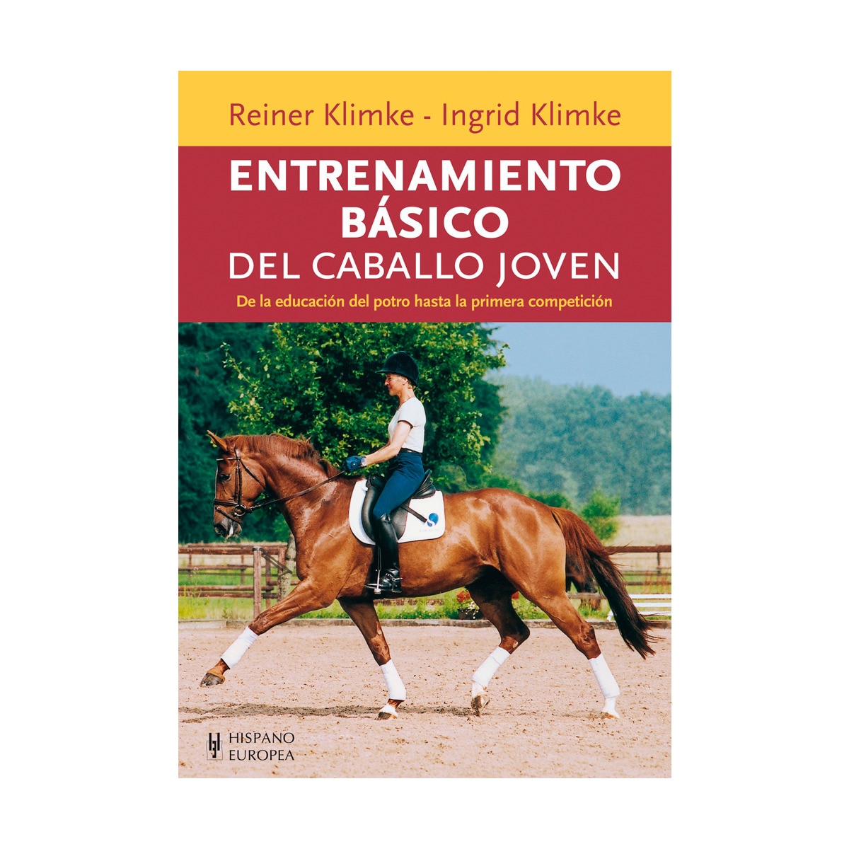 Entrenamiento básico del caballo joven(Tapa blanda) 1