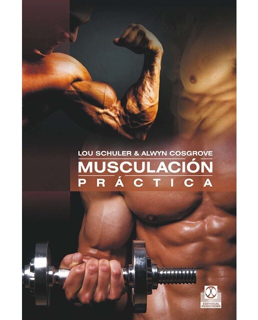 Musculación práctica (Tapa blanda).