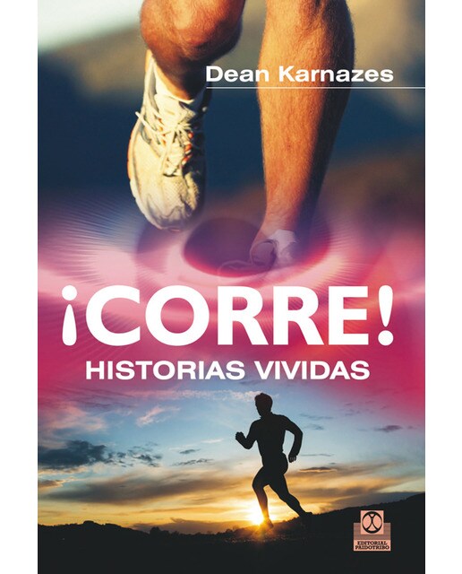 Imagen 0 de ¡Corre! Historias vividas  (Tapa blanda)