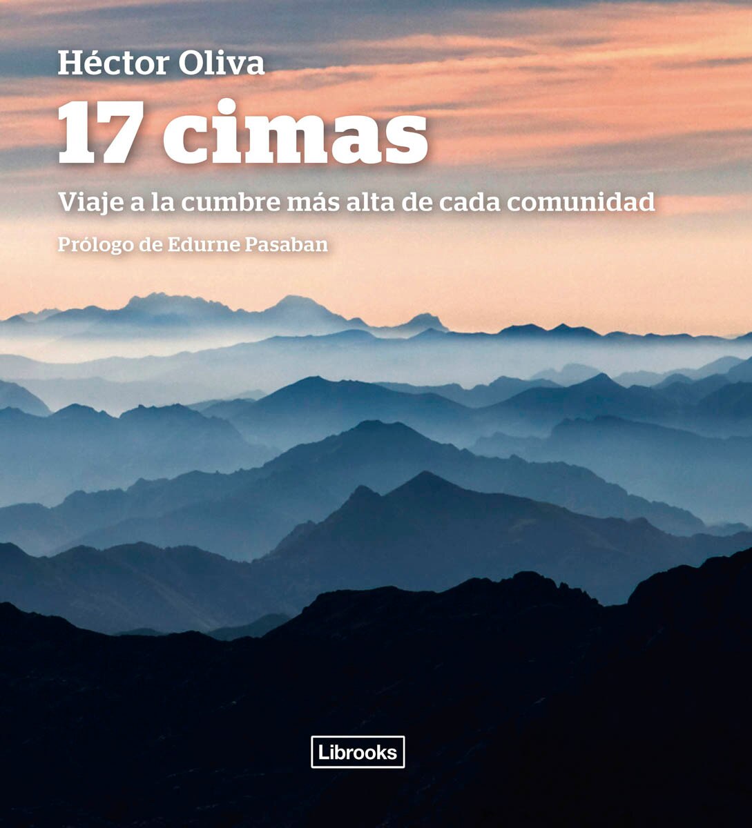 17 Cimas: Viaje a la cumbre más alta de cada comunidad (Capa mole com abas) 1
