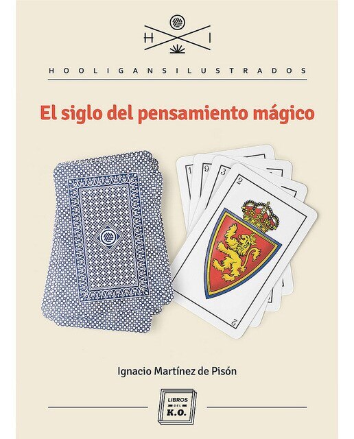 El Siglo Del Pensamiento Mágico 1