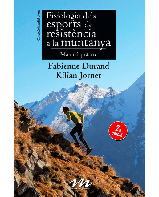 Imagem 0 de Fisiologia dels esports de resistència a la muntanya(Tapa blanda)