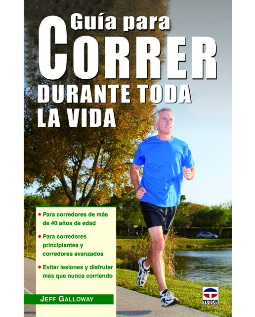 Guía para correr durante toda la vida