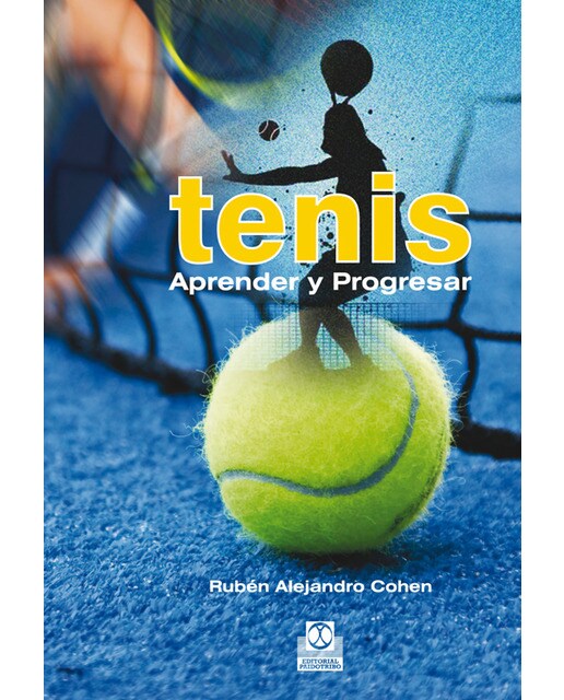 Tenis. Aprender y Progresar (Capa mole) 1