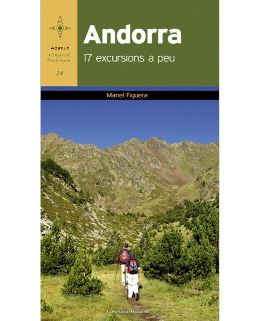 Andorra: 17 excursions a peu(Tapa blanda) 1