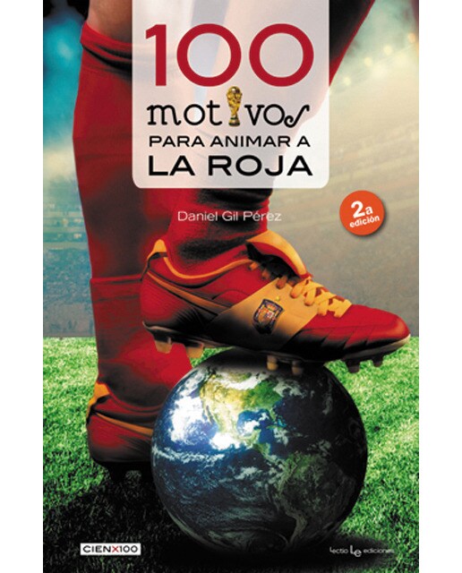 Imagen 0 de 100 motivos para animar a la roja (Tapa blanda)